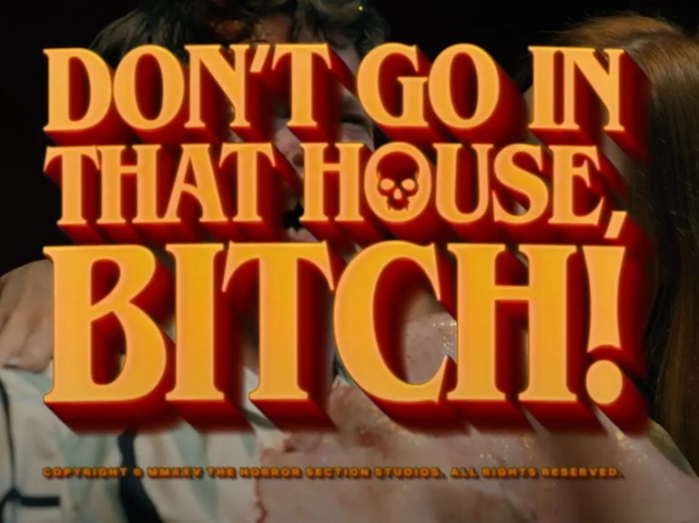 dont go in that house, bitch!