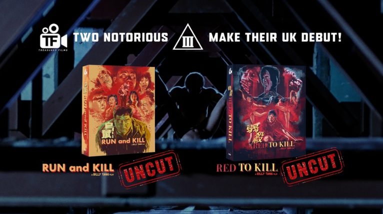 Treasured Films Limited Edition Blu-ray releases of Billy Tang’s Run and Kill and Red to Kill, arriving in the UK in January 2027