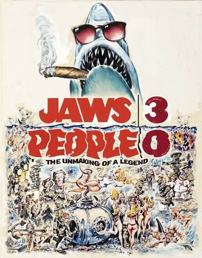 Jaws 3, People 0 artwork representing the abandoned Joe Dante and John Hughes Jaws parody